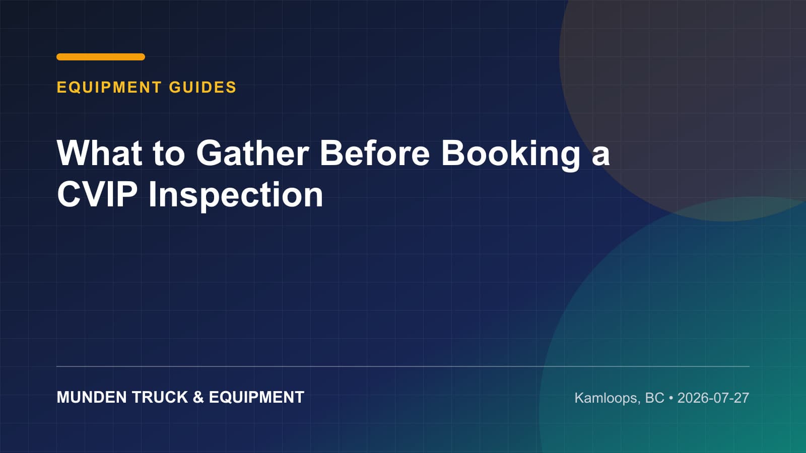 What to Gather Before Booking a CVIP Inspection