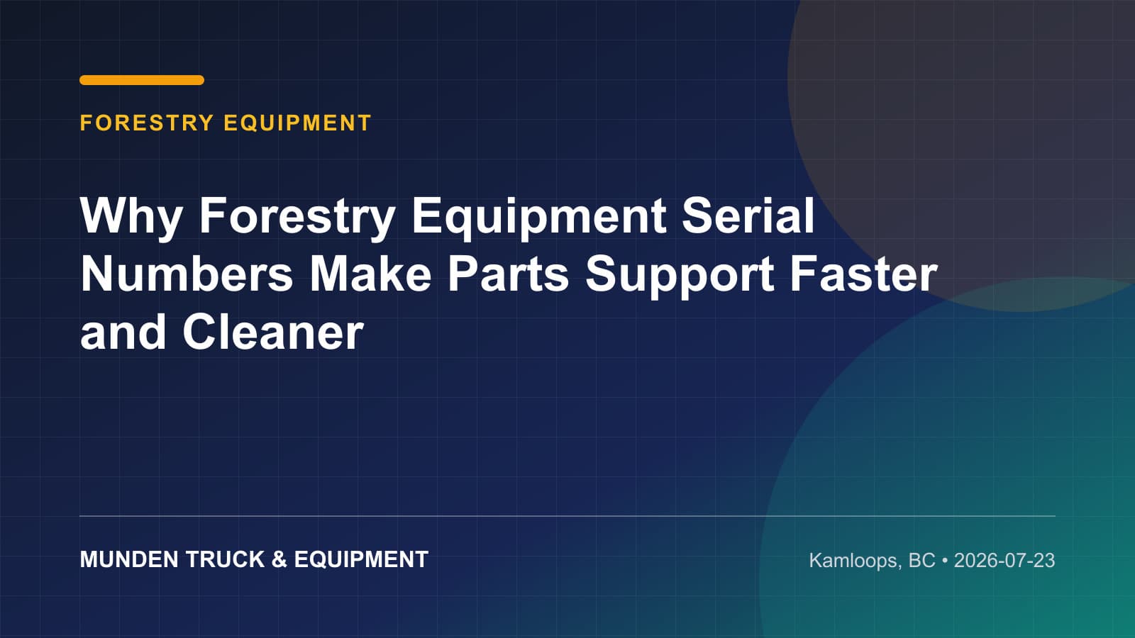Why Forestry Equipment Serial Numbers Make Parts Support Faster and Cleaner